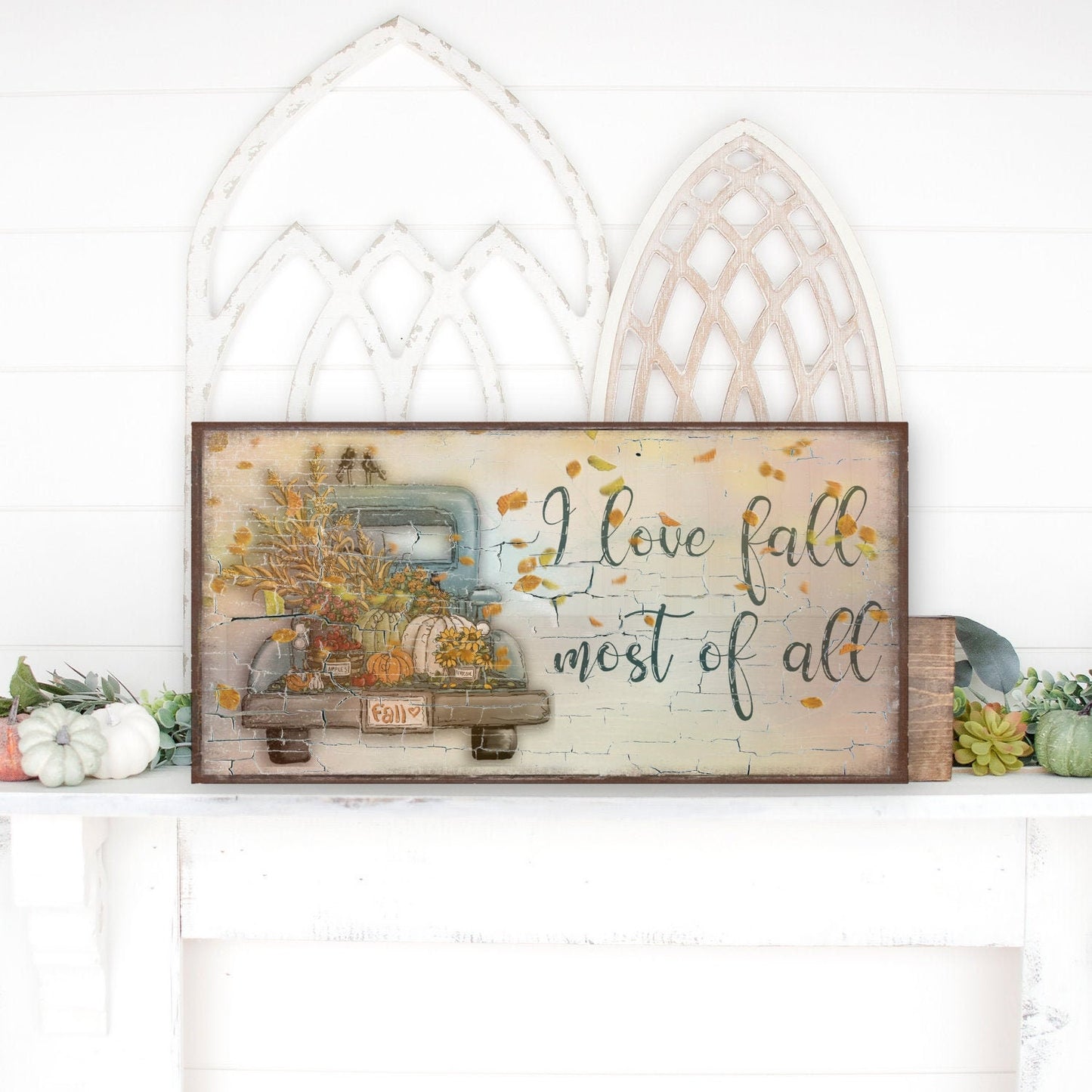 i love fall most of all canvas sign