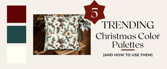 Trending Christmas Color Palettes (and How to Use Them)
