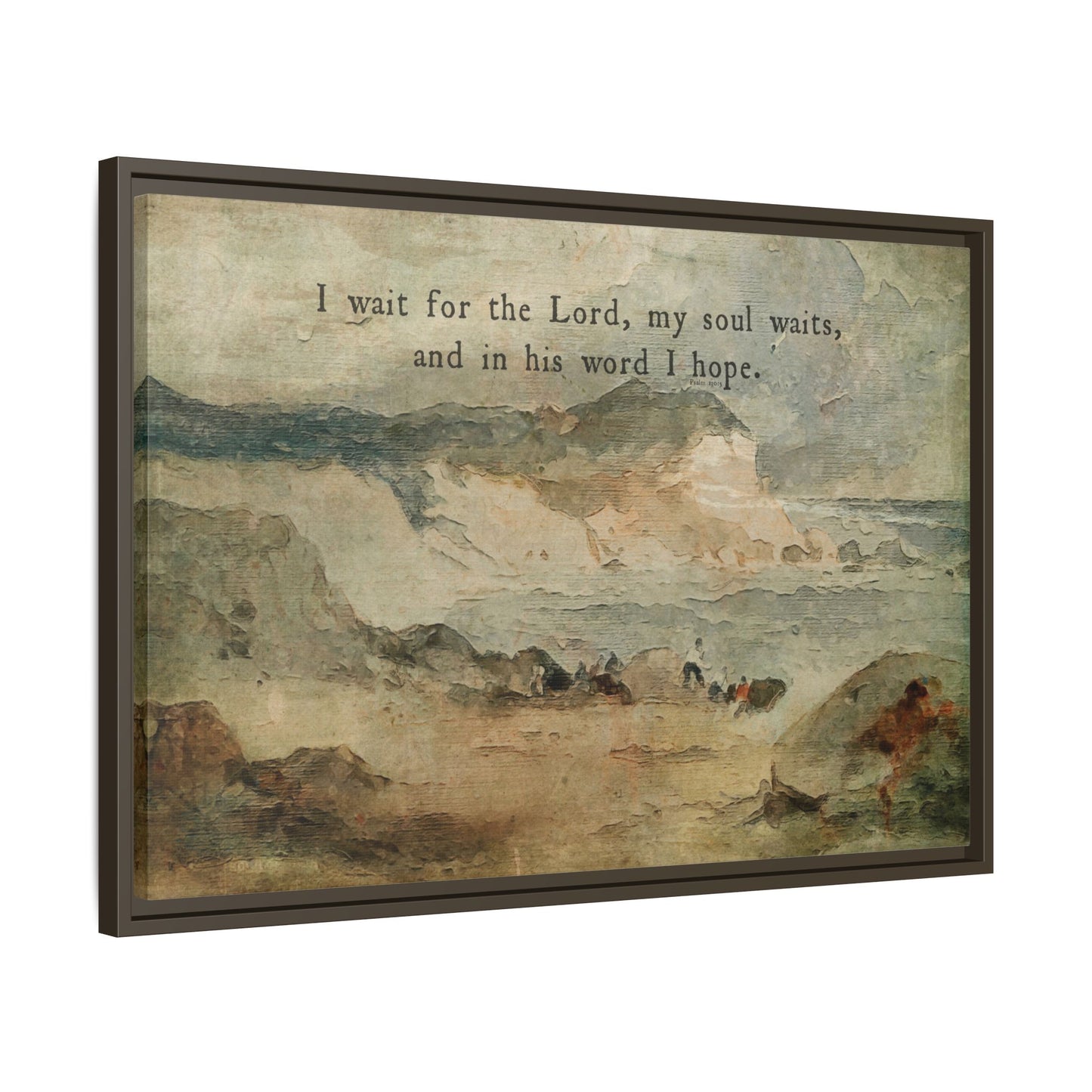 Wait for the Lord Psalm 130:5 Framed Canvas Art