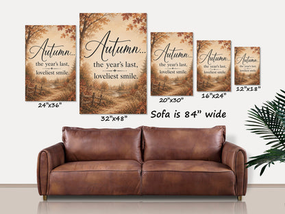 Autumn, The Years Last, Loveliest Smile