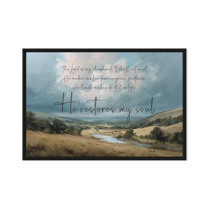 Psalm 23 Framed Canvas: He Restores My Soul