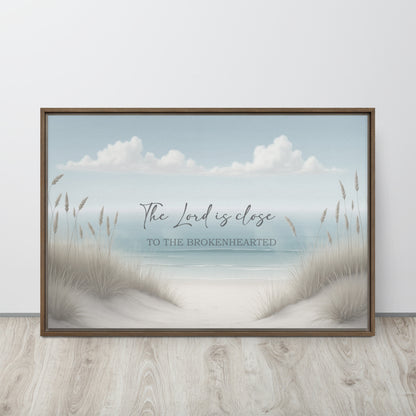 The Lord is Close to the Broken Hearted Wood Framed Canvas