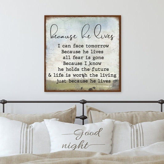 Because He Lives Canvas Sign, Modern Farmhouse Wall Decor, Christian Home Decor, Antique Wall Art, Church Hymn, Vintage Sign Christian Gifts