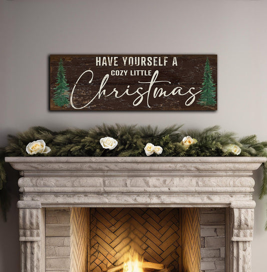 have yourself a cozy little christmas canvas sign