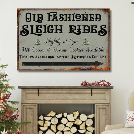 old fashioned sleigh rides canvas sign with a faux rusty frame